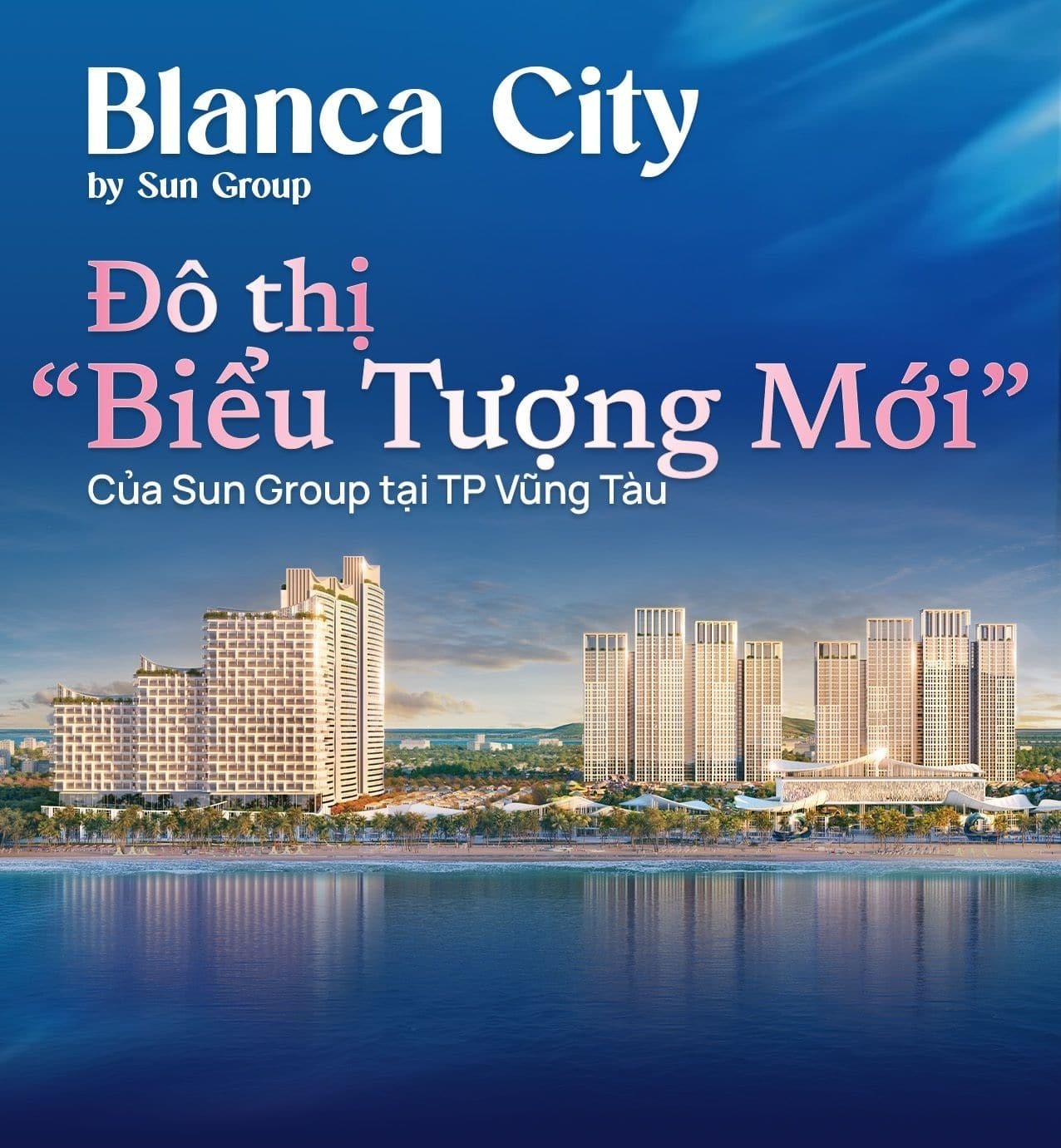 Blanca City Vũng Tàu