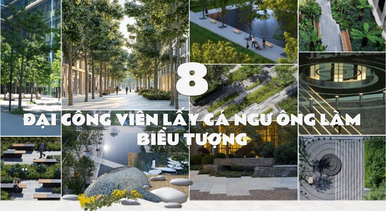 8 đại công viên