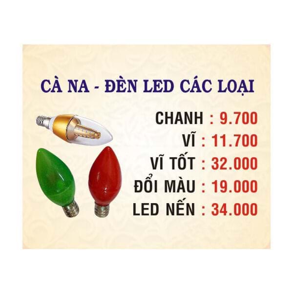 Cà na, đèn led các loại