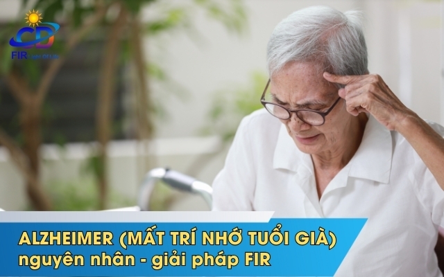 Alzheimer (Mất trí nhớ tuổi già) – Bệnh thoái hóa thần kinh nguy hiểm và giải pháp hỗ trợ từ Tia Hồng Ngoại Xa (FIR)