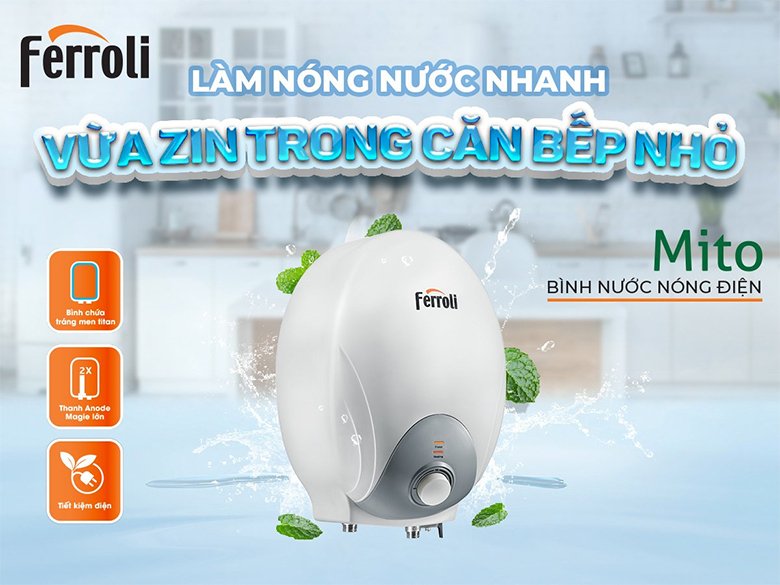 bình nóng lạnh ferroli mito 6 l