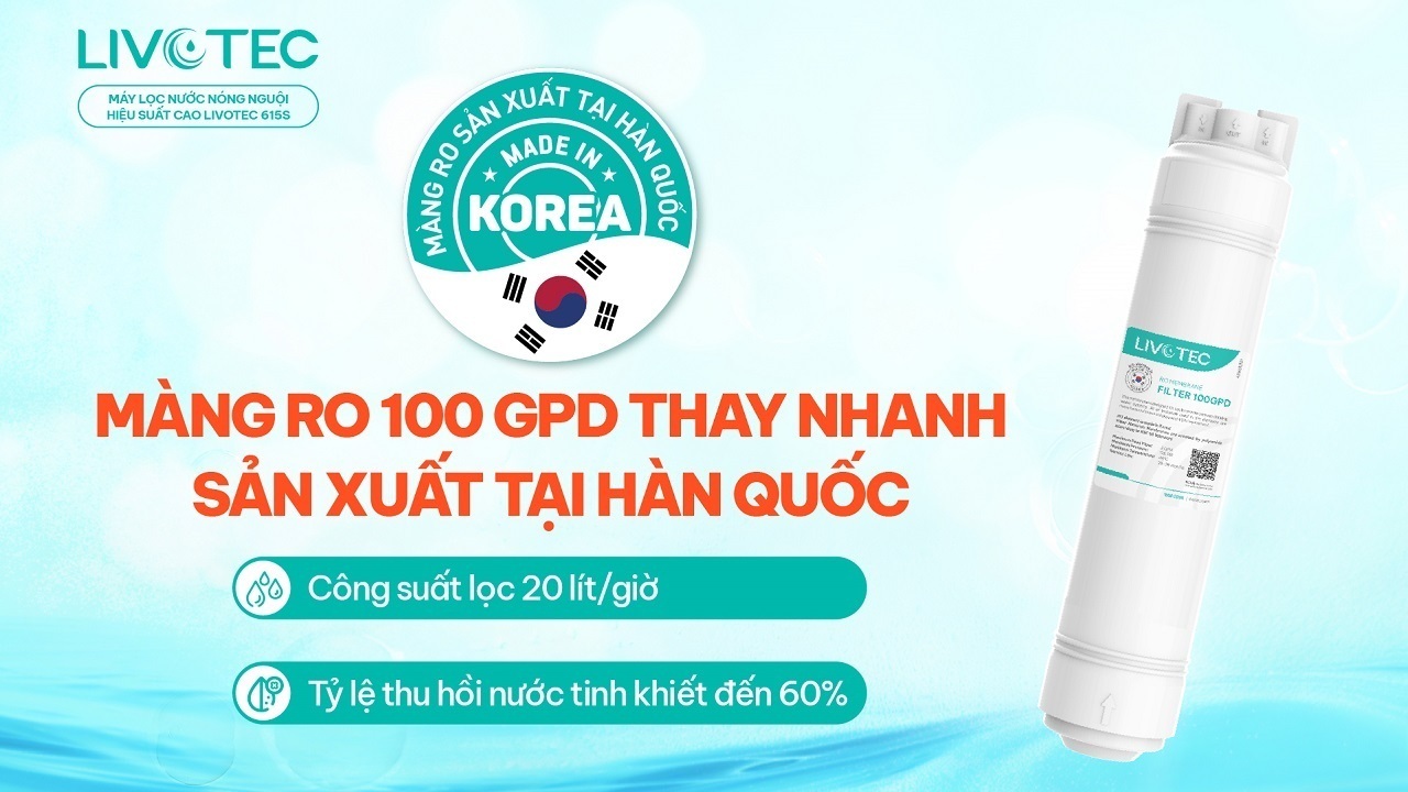 màng ro 100 gpd hàn quốc trên livotec 615s