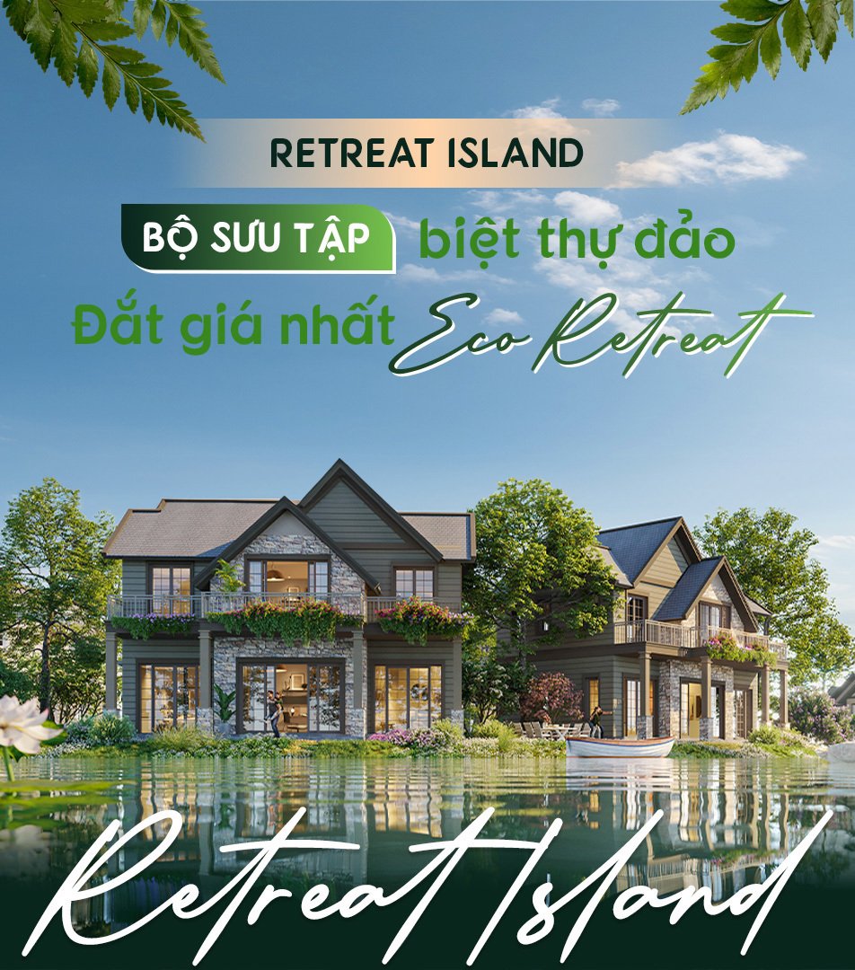 Eco Retreat Long An