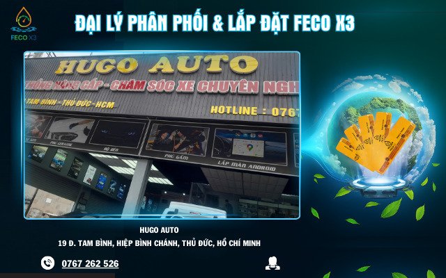 ĐẠI LÝ PHÂN PHỐI & LẮP ĐẶT FECO X3 – HUGO AUTO, TP. THỦ ĐỨC