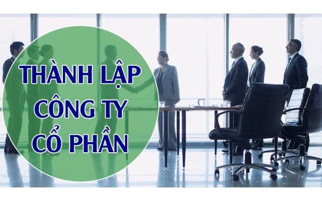 Hồ sơ, thủ tục thành lập công ty cổ phần cần những gì?