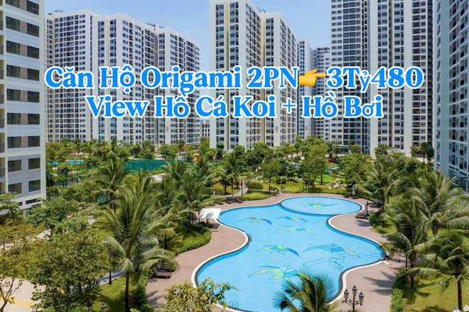 CH Origami 2PN View Hồ Cá Koi + Hồ Bơi Chỉ 3Tỷ480
