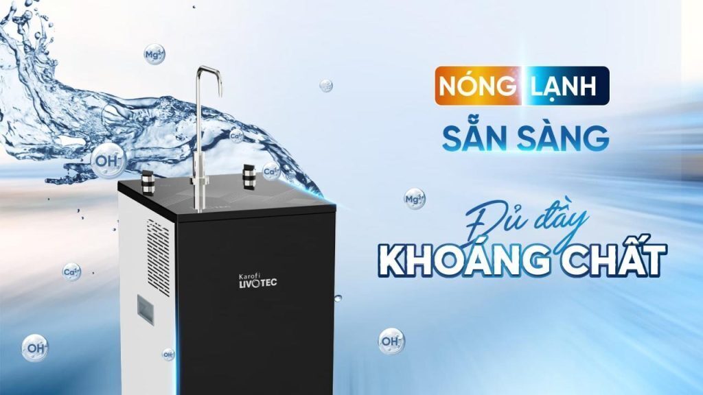 máy lọc nước nóng lạnh karofi livotec 629