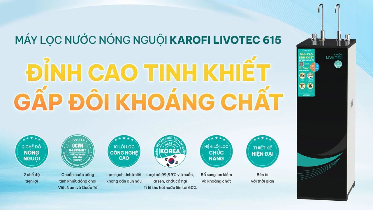 máy lọc nước nóng nguội karofi livotec 615s