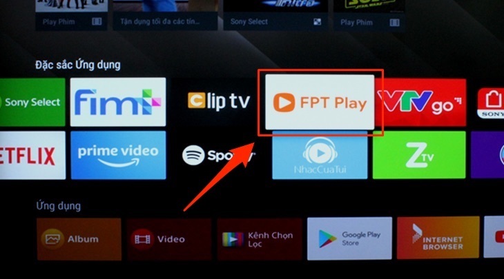 cách sử dụng ứng dụng fpt play trên android tivi sony 2018