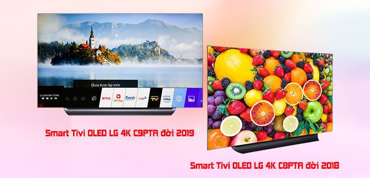 so sánh smart tivi oled lg 4k c9pta đời 2019 thay thế smart tivi oled lg 4k c8pta đời 2018