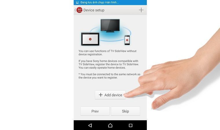 cách sử dụng điện thoại để điều khiển smart tivi sony thông qua ứng dụng tv sideview