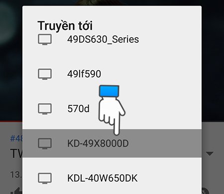 cách chiếu video youtube từ điện thoại lên tivi