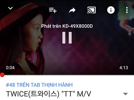 cách chiếu video youtube từ điện thoại lên tivi
