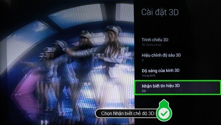 cách bật chế độ 3d trên android tivi sony 2015