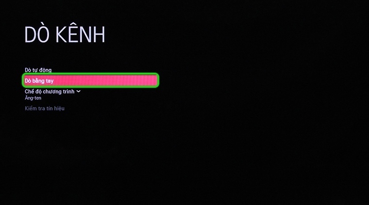 cách dò kênh thủ công trên tivi