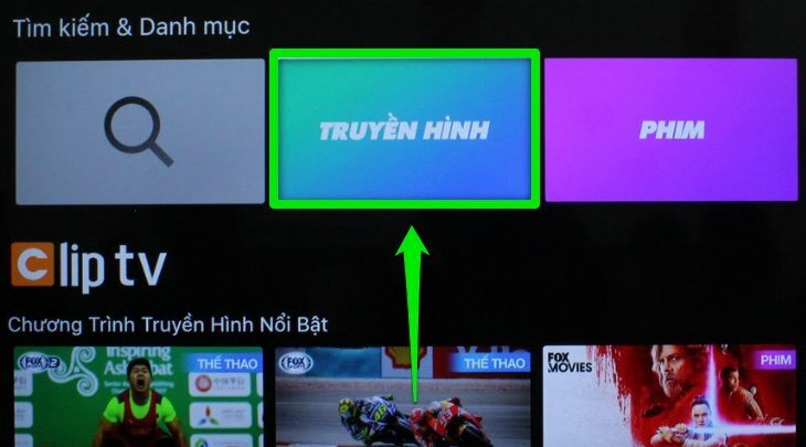 cách sử dụng ứng dụng cliptv trên android tivi sony 2018