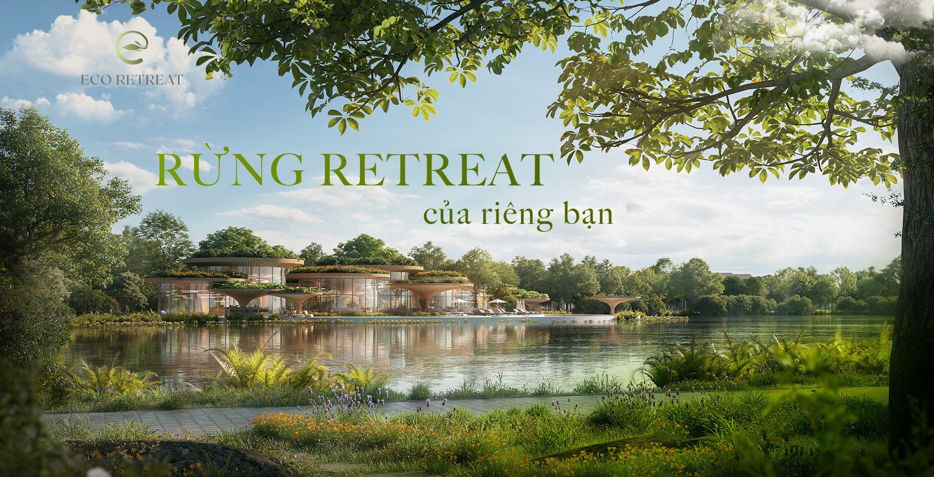 Eco Retreat Long An