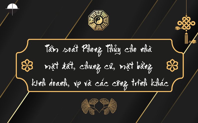 Tầm soát Phong Thủy