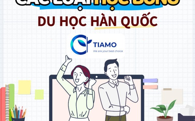 CÁC LOẠI HỌC BỔNG DU HỌC HÀN QUỐC