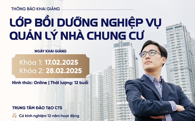 [THÔNG BÁO] - Về việc tổ chức lớp bồi dưỡng nghiệp vụ quản lý nhà chung cư tháng 2/2025